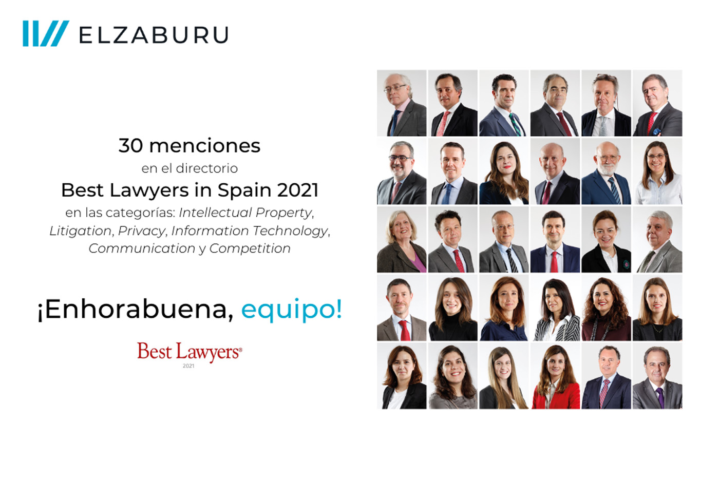 elzaburu 在 30 年西班牙最佳律师名录中，在知识产权、诉讼、隐私、信息技术、通信和竞争等类别中获得 2021 次提及