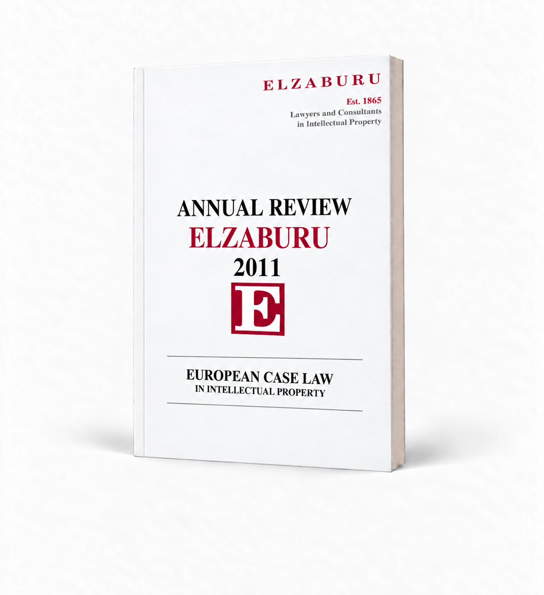 Elzaburu Case Law Yearbook, 2011 Edition