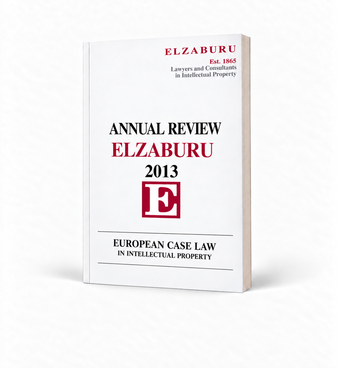Elzaburu Case Law Yearbook, 2013 Edition