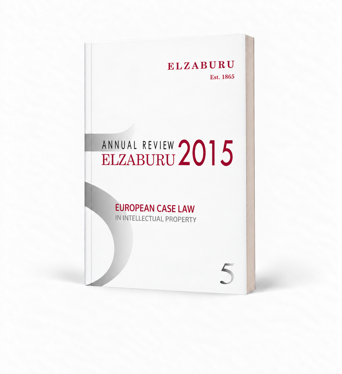 Elzaburu Case Law Yearbook, 2015 Edition