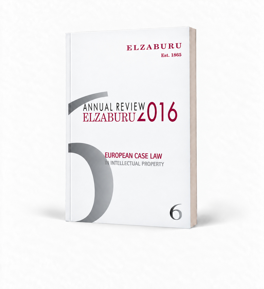 Elzaburu Case Law Yearbook, 2016 Edition